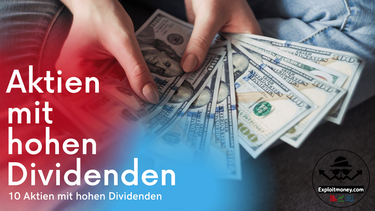 Aktien mit hoher Dividende 