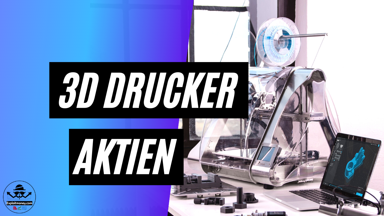 3D Drucker Aktien