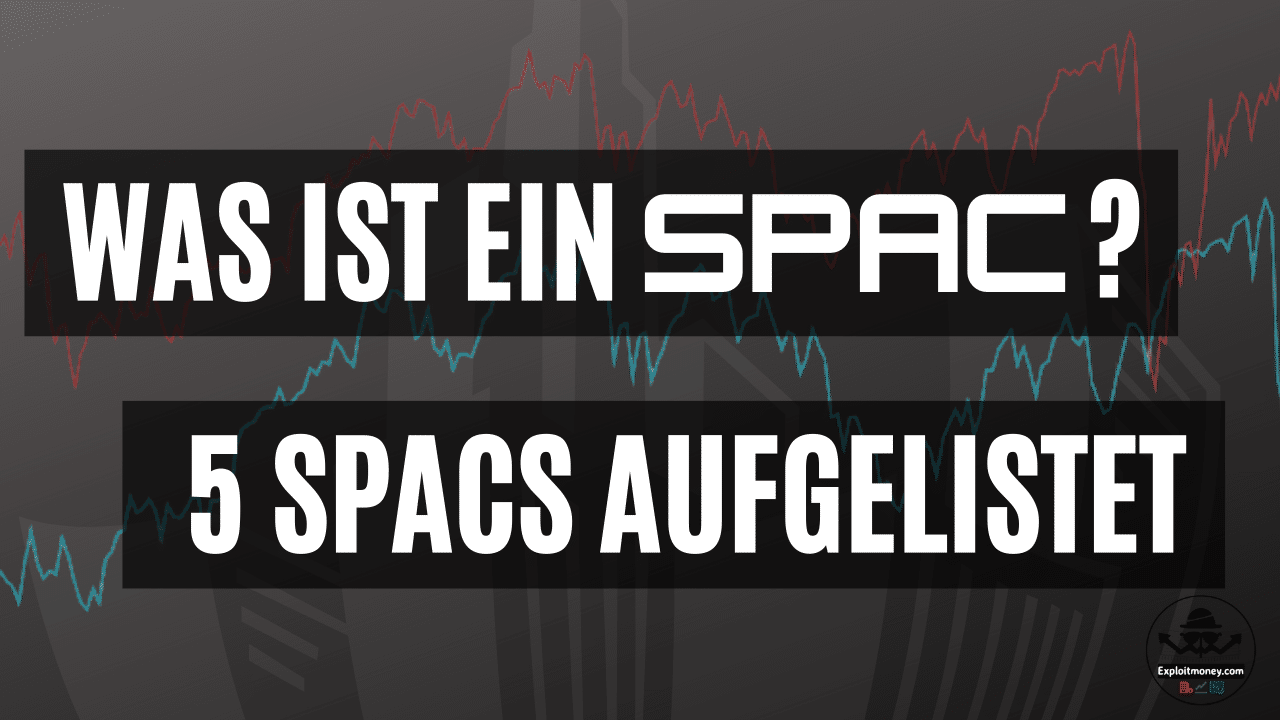 was ist ein SPAC?